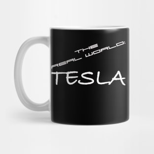 The Real World Tesla ALT Mug